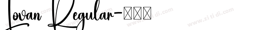 Lovan Regular字体转换